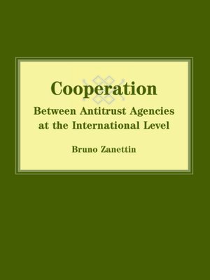 cover image of Cooperation Between Antitrust Agencies at the International Level